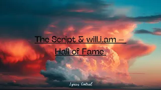 The Script & will.i.am – Hall of Fame lyrics