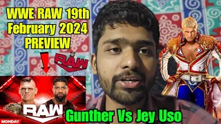 WWE Raw 19 February 2024 Preview Ft - Cody Rhodes Vs Drew McIntyre & Gunther Vs Jey Uso