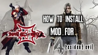How to Install DEVIL MAY CRY 3 Mod on RESIDENT EVIL 4 | Badass Tutorials with BigBoss