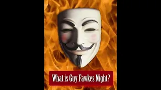 What is Guy Fawkes Night? The Gunpowder plot and November 5th | Bonfire Night UK