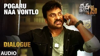 Pogaru Naa Vontlo Dialogue | Khaidi No 150 | Chiranjeevi,Kajal Aggarwal,Raai Laxmi,Devi Sri Prasad