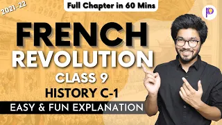 French Revolution Class 9 One-Shot Mazedar Full Chapter Lecture in Hindi | Class 9 History | 2021-22