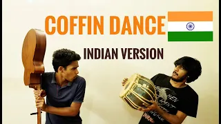 Coffin Dance | Astronomia | Indian Version (Desi Version)