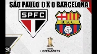 SAO PAULO 0 X 0 BARCELONA  / COPA LIBERTADORES 2024 / MELHORES MOMENTOS.