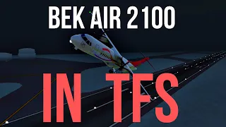 BEK Air Flight 2100 || TFS + CVR