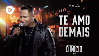 Junior Marques - Te Amo Demais