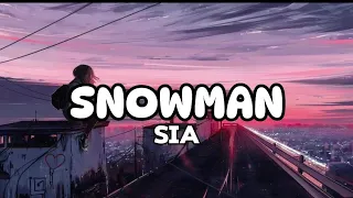 Snowman #sia #snowman #lyrics #music #liriklagu