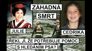 ZÁHADNÁ SMRT: JULIE SURPRENANT A CEDRIKA PROVENCHER