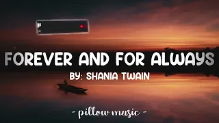 Shania Twain - Forever and For Always Official Music Video Lyrics