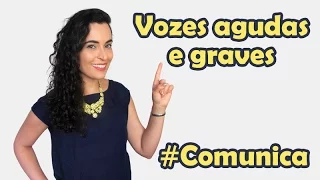 O que faz a voz ser aguda ou grave?