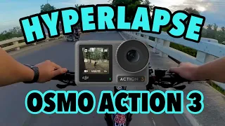 DJI OSMO ACTION 3 HYPERLAPSE 1080P 30FPS