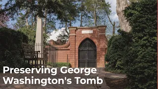 How do we take care of George Washington's Tomb?