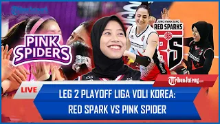 🔴 LIVE AI Score: Red Spark Vs Pink Spider, Leg 2 Playoff Liga Voli Korea