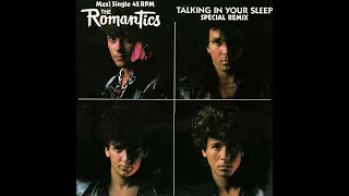 Talking In Your Sleep (1983) (Special Remix) The Romantics