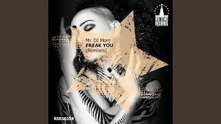 Freak You (Ilya Onegin Remix)