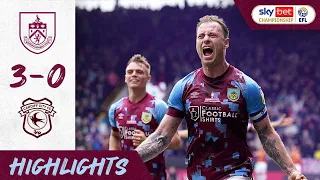 BARNES BOWS OUT ON A HIGH 💥 | HIGHLIGHTS | Burnley 3 - 0 Cardiff City