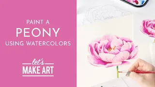 Let's Paint a Peony | Watercolor Tutorial with Sarah Cray