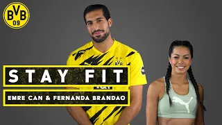 Stay fit - with Emre Can & Fernanda Brandao | Episode 10