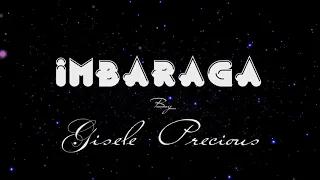 Imbaraga video lyrics by Gisele Precious (Official 2019)