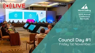 Council: Day 1 | LIVE | World Sailing Annual Conference: Bermuda 2019