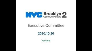 2020.10.26 - CB2 Executive Committee Meeting