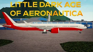 Little Dark Age of Aeronautica