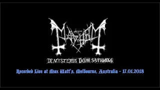 Mayhem - Live at Max Watt's, Melbourne, Australia - 17.01.2018 (entire gig)