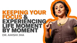 Dr. Amishi Jha: Keeping Your Focus And Experiencing Life Moment By Moment﻿ | Align Podcast