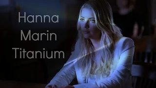 Hanna Marin | Titanium