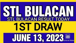 STL BULACAN RESULT TODAY 1ST DRAW JUNE 13, 2023  11AM