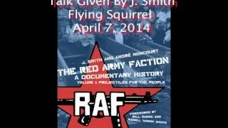 The Red Army Faction, A Radical History Talk (Hour 1)