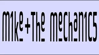 Mike & The Mechanics - All I Need Is A Miracle (Remastered) Hq