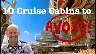 The 10 Cabins To Avoid On A Cruise. How To Choose A Cruise Ship Cabin!