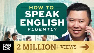 Speak English Fluently - The 5 Steps To Improve Your English Fluency