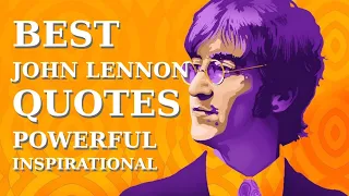 Best John Lennon Quotes | Powerful & Inspirational Word