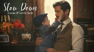 Lucas & Little Jack: Slow Down (Ft. Elizabeth) (When Calls The Heart)