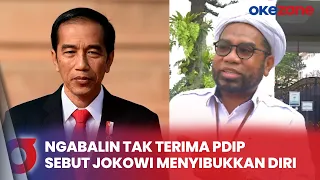 Tak Diundang Rakernas, Ngabalin Tak Terima PDIP Sebut Jokowi Menyibukkan Diri