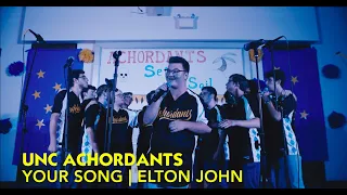 Your Song (opb. Elton John) | UNC Achordants A Cappella