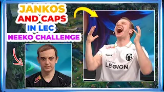 G2 CAPS and JANKOS in LEC Neeko Challenge 👀