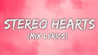 Stereo Hearts - Gym Class Heroes (Lyrics) ft. Adam Levine, One Direction, Ruth B. (Mix)