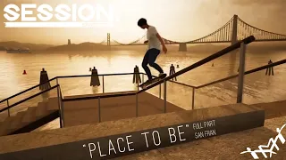 Session Skate Sim Full Realistic San Fran Part Edit (By: Mike Maldonado) [2023]