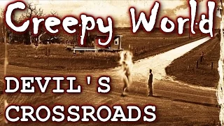 CREEPY WORLD "The Crossroads of Clarksdale"