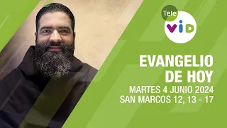 El evangelio de hoy Martes 4 Junio de 2024 📖 #LectioDivina #TeleVID