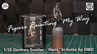 Figure Painting 'My way' - 1/35 German Soldier - 'Hans' Schutze by Dennis Miniatures Design (DMD)
