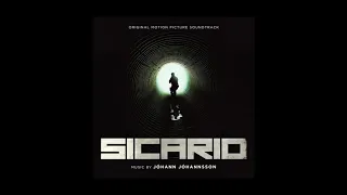 Sicario Soundtrack Track 2 "The Beast" Jóhann Jóhannsson