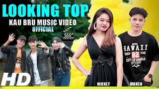 Looking Top || Kau Bru Official Music Video || Manen & Mickey || Molsoi Production