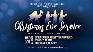 December 24th Candlelight Service - Spruce Creek Presbyterian Church