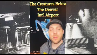 The Creatures Below the Denver Int'l Airport FEPO (M for Mature) #fyp #nightgod333 #youtuber