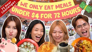 We Only Eat Meals Under $4 For 72 Hours! | 72 Hour Challenges | EP 61