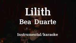 Lilith - Bea Duarte (Instrumental/Karaokê)